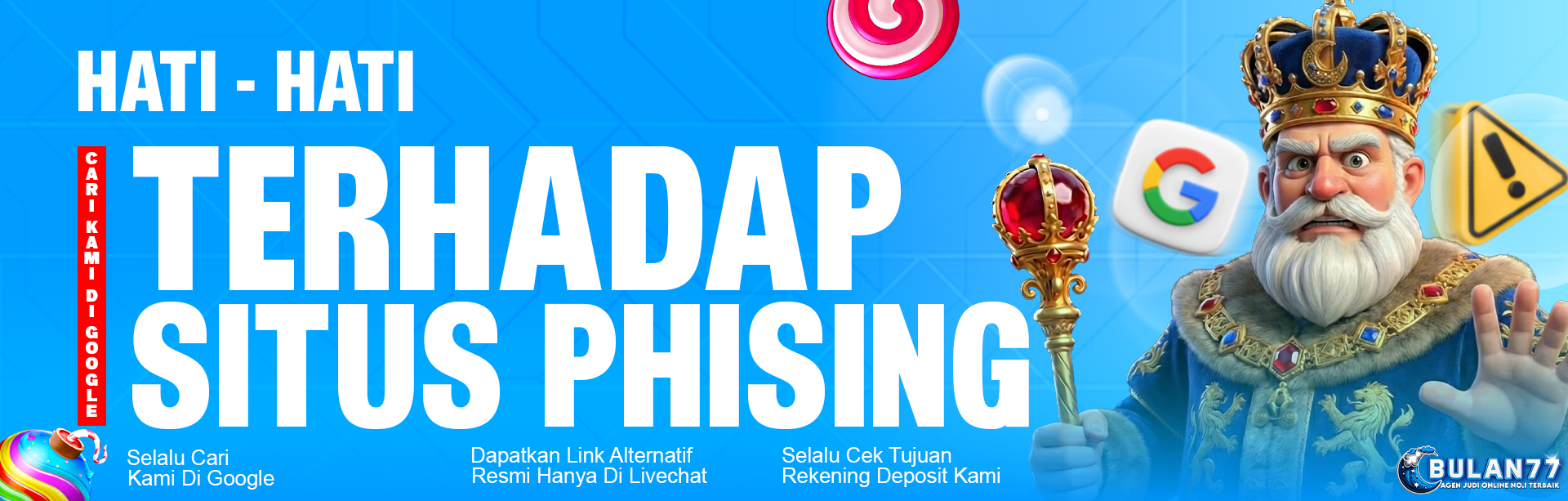 HATI HATI PHISING BULAN77