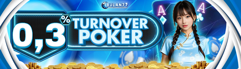 Turnover Poker BULAN77